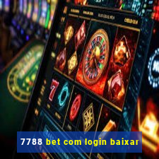 7788 bet com login baixar